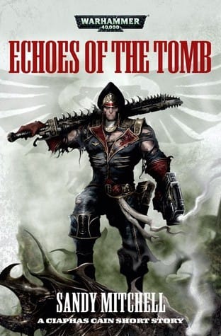 Cover of Echoes of the Tomb by Sandy Mitchell
