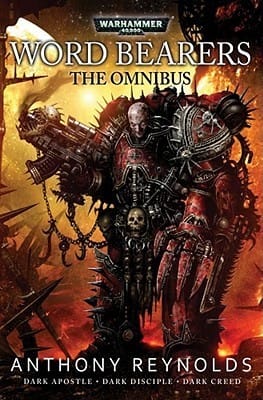 Cover of Word Bearers: The Omnibus by Anthony Reynolds