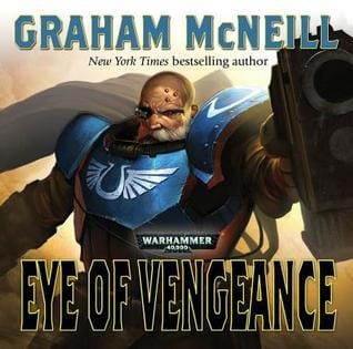 Cover of Eye of Vengeance by Graham McNeill