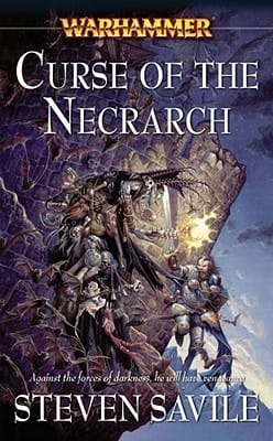 Cover of Curse of the Necrarch by Steven Savile