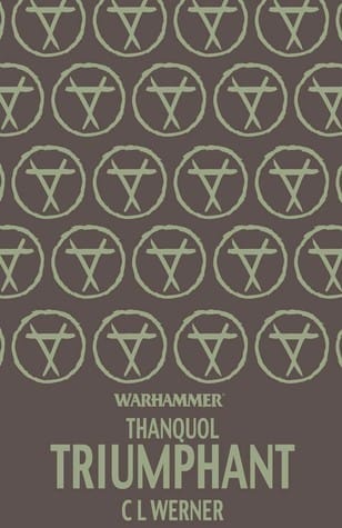 Cover of Thanquol Triumphant by C.L. Werner
