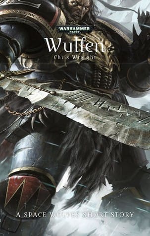 Cover of Wulfen by Chris Wraight