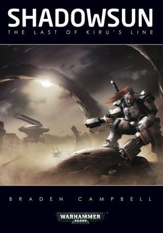 Cover of Shadowsun: The Last of Kiru's Line by Braden Campbell