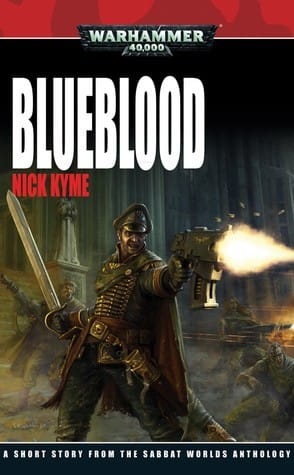 Cover of Sabbat Worlds: Blueblood by Nick Kyme