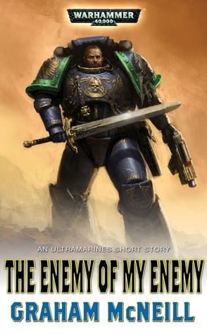 Cover of The Enemy of My Enemy by Graham McNeill