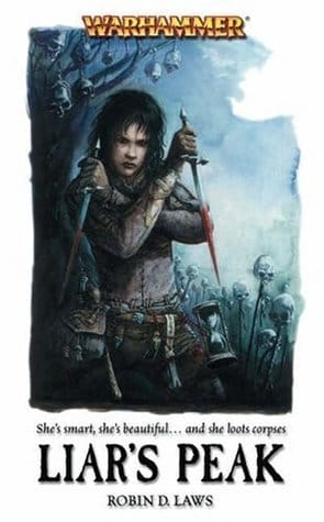 Cover of Liar's Peak by Robin D. Laws