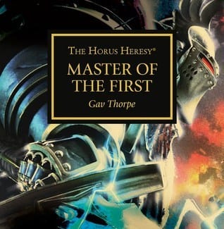 Cover of Master of the First by Gav Thorpe