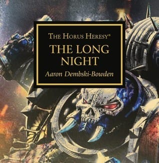 Cover of The Long Night by Aaron Dembski-Bowden