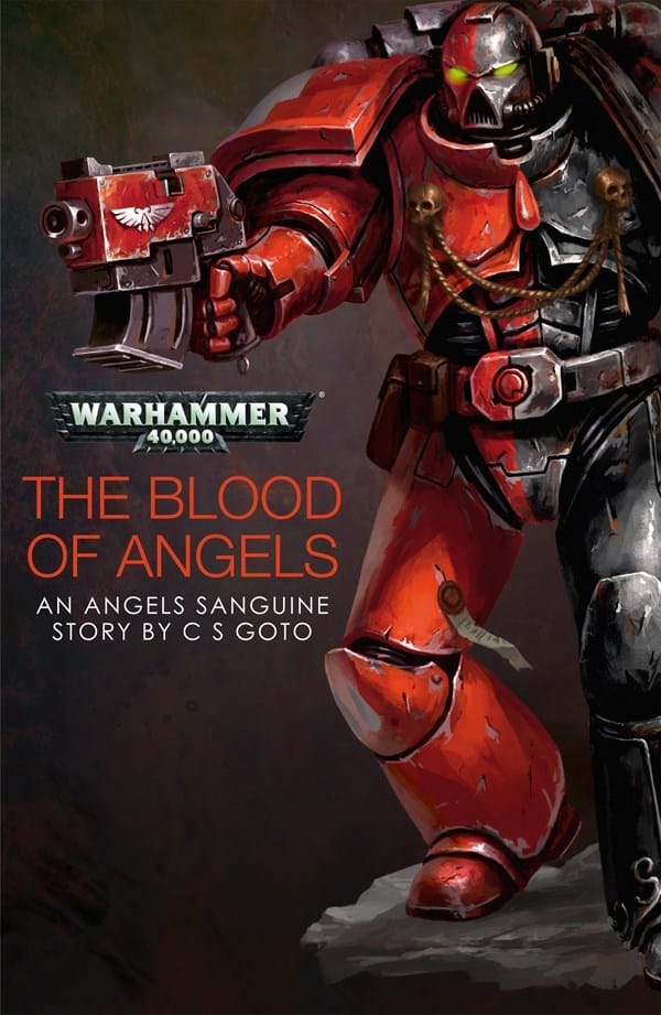 Cover of The Blood of Angels by C.S. Goto