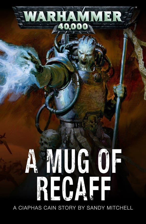 Cover of A Mug of Recaff by Sandy Mitchell