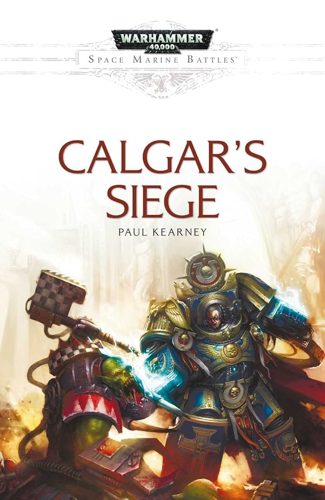 Cover of Calgar's Siege by Paul Kearney