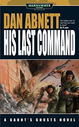 Cover of His Last Command by Dan Abnett