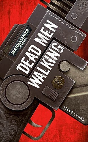 Cover of Dead Men Walking by Steve Lyons