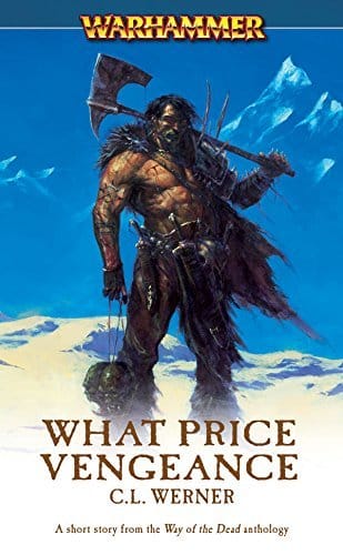 Cover of What Price Vengeance? by C.L. Werner