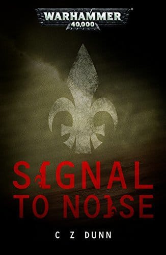 Cover of Signal to Noise by Christian Z. Dunn
