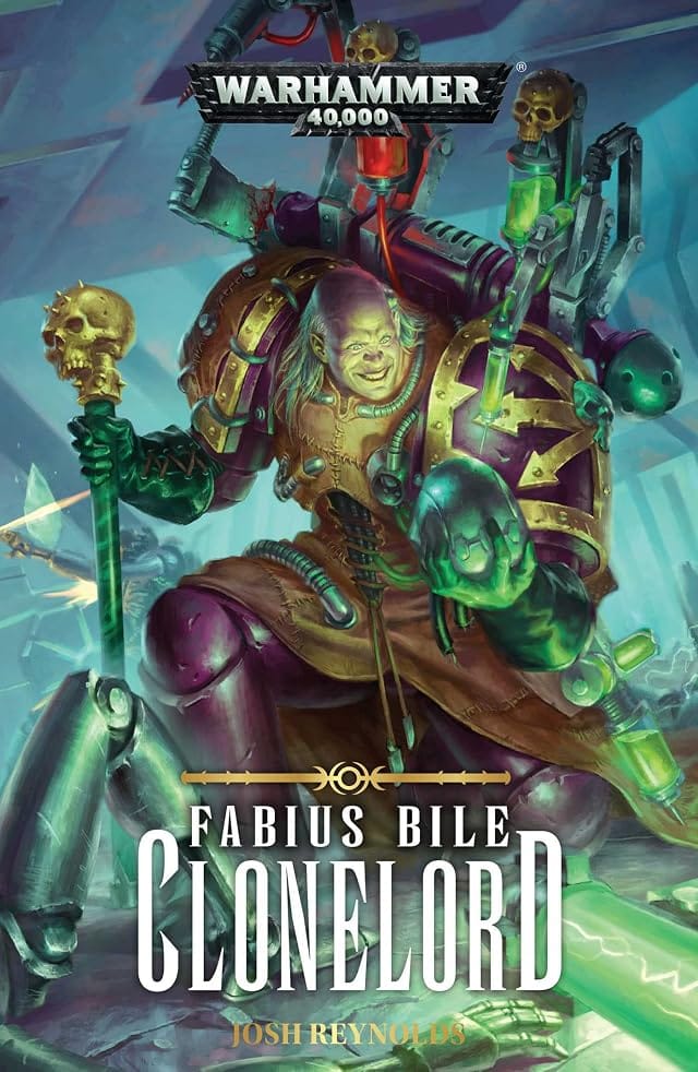 Cover of Fabius Bile: Clonelord by Josh Reynolds