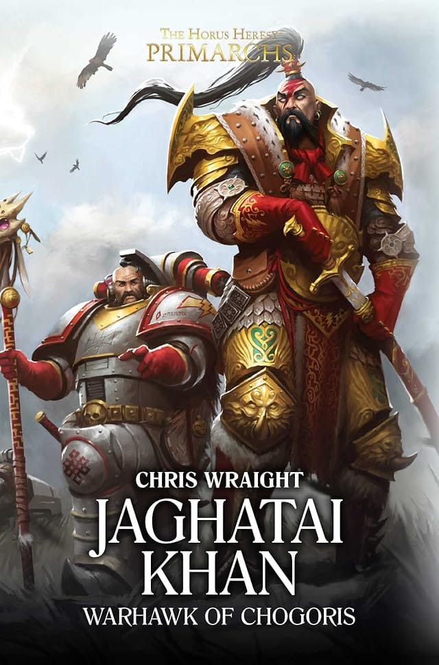 Cover of Jaghatai Khan: Warhawk of Chogoris by Chris Wraight
