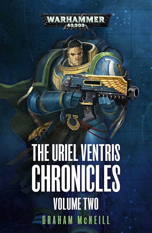 Cover of The Uriel Ventris Chronicles: Volume Two by Graham McNeill