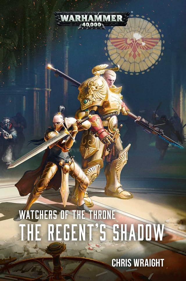 Cover of The Regent's Shadow by Chris Wraight