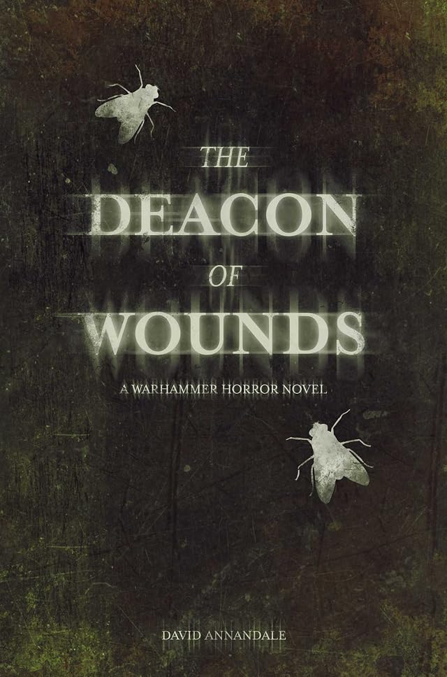 Cover of The Deacon of Wounds by David Annandale