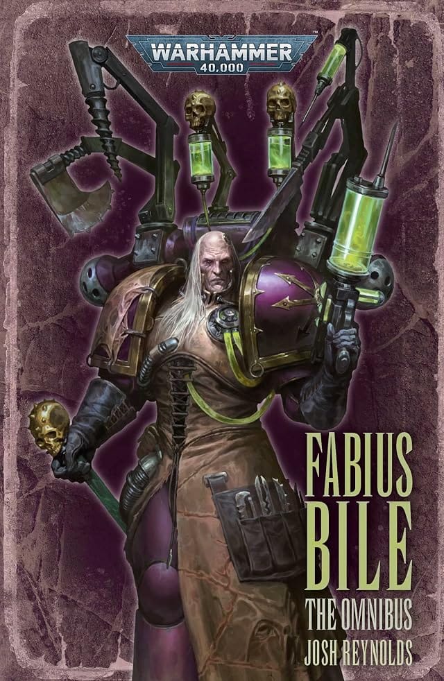 Cover of Fabius Bile: The Omnibus by Josh Reynolds