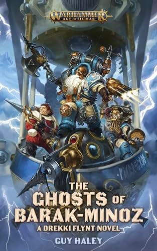 Cover of The Ghosts of Barak-Minoz by Guy Haley