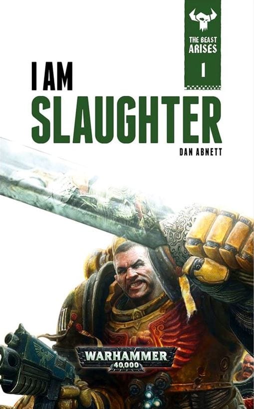 Cover of I Am Slaughter by Dan Abnett