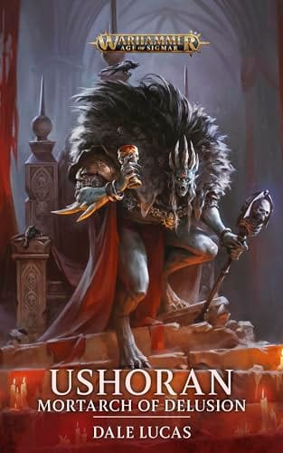 Cover of Ushoran Mortarch of Delusion by Dale Lucas